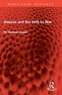 Bokomslag för "Geneva and the Drift to War"