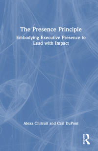 The Presence Principle