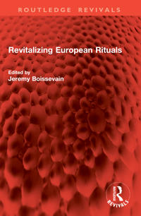 Revitalizing European Rituals