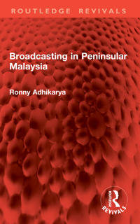 Kirjan kansi "Broadcasting in Peninsular Malaysia"