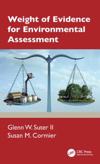 Weight of Evidence for Environmental Assessment