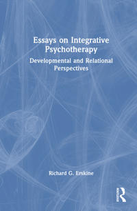Essays on Integrative Psychotherapy