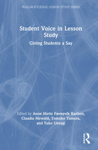 Student Voice in Lesson Study
