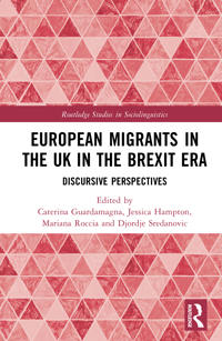 European Migrants in the UK in the Brexit Era