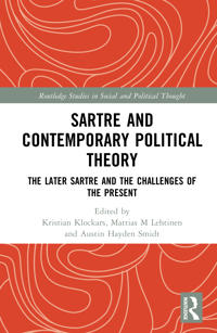 Sartre and Contemporary Political Theory