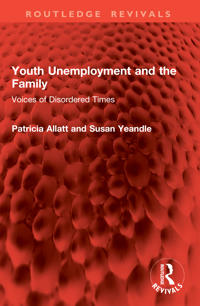 Youth Unemployment and the Family