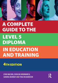 Bokomslag för "A Complete Guide to the Level 5 Diploma in Education and Training"