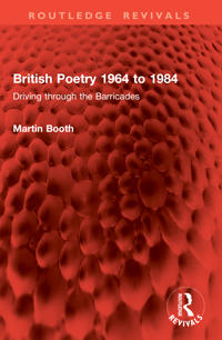 British Poetry 1964 to 1984