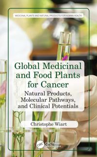 Global Medicinal and Food Plants for Cancer