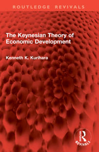 Bokomslag för "The Keynesian Theory of Economic Development"