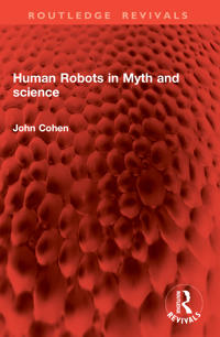 Human Robots in Myth and science
