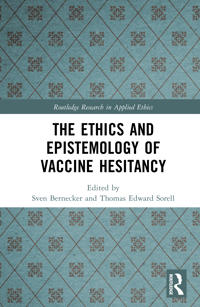 The Ethics and Epistemology of Vaccine Hesitancy