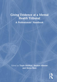 Bokomslag för "Giving Evidence at a Mental Health Tribunal"