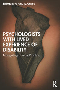 Psychologists with Lived Experience of Disability