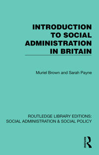 Introduction to Social Administration in Britain