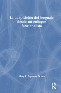 Bokomslag för "La adquisición del lenguaje desde un enfoque funcionalista"