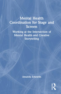 Mental Health Coordination for Stage and Screen
