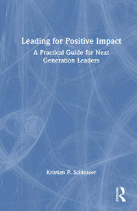 Leading for Positive Impact
