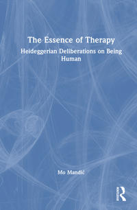 The Essence of Therapy