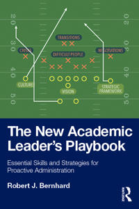 The New Academic Leader’s Playbook