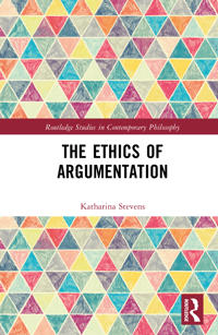The Ethics of Argumentation