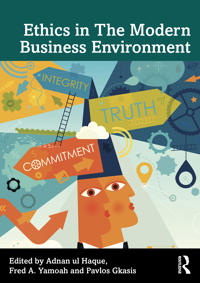 Ethics in The Modern Business Environment