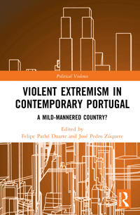 Violent Extremism in Contemporary Portugal
