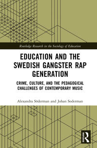 Education and the Swedish Gangster Rap Generation