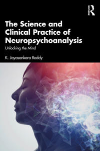 Bokomslag for "The Science and Clinical Practice of Neuropsychoanalysis"