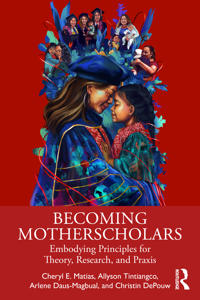 Bokomslag for "Becoming Motherscholars"