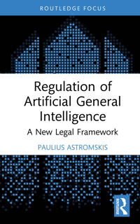 Regulation of Artificial General Intelligence