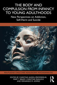 Kirjan kansi "The Body and Compulsion from Infancy to Young Adulthood"
