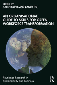 An Organisational Guide to Skills for Green Workforce Transformation