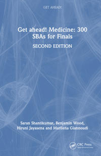 Bokomslag for "Get ahead! Medicine: 300 SBAs for Finals"