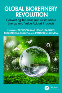 Global Biorefinery Revolution