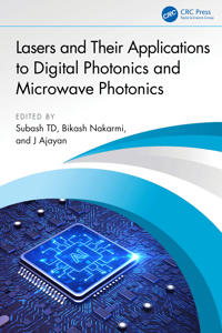 Laser and its Applications to Digital Photonics and Microwave Photonics