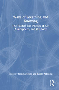 Ways of Breathing and Knowing