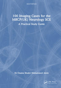 100 Imaging Cases for the MRCP Specialty Certificate Examination in Neurology