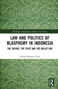 Law and Politics of Blasphemy in Indonesia