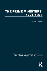 The Prime Ministers: 1721–1974