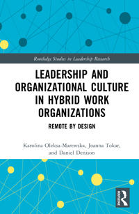 Leadership and Organizational Culture in Hybrid Work Organizations