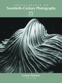 Encyclopedia of Twentieth-Century Photography