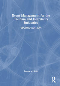 Bokomslag för "Event Management for the Tourism and Hospitality Industries"