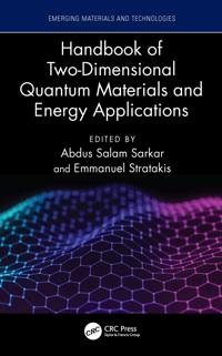 Handbook of Two-Dimensional Quantum Materials and Energy Applications