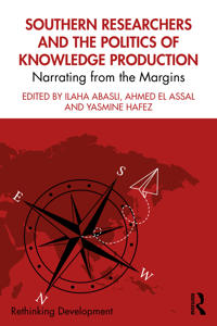 Southern Researchers and the Politics of Knowledge Production