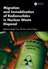 Migration and Immobilization of Radionuclides in Nuclear Waste Disposal