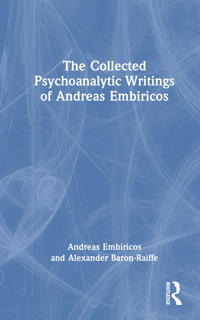 Bokomslag for "The Collected Psychoanalytic Writings of Andreas Embiricos"