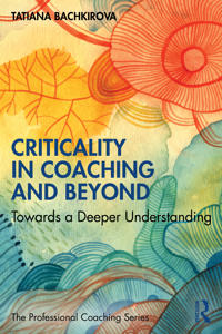 Criticality in Coaching and Beyond
