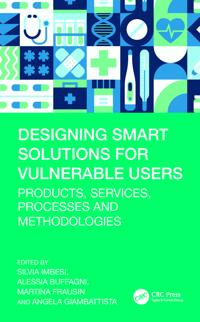 Designing Smart Solutions for Vulnerable Users
