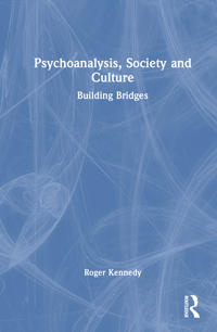 Bokomslag for "Psychoanalysis, Society and Culture"